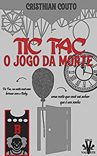 Tic Tac: O Jogo da Morte
