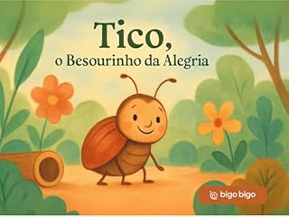 Livro Tico, o besourinho da alegria (Bigo Bigo Brasil)