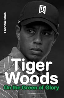 Livro Tiger Woods: On the Green of Glory