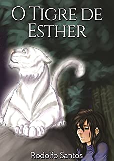O Tigre de Esther