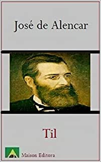 Til (Ilustrado) (Literatura Língua Portuguesa)