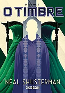 O timbre (Scythe Livro 3)
