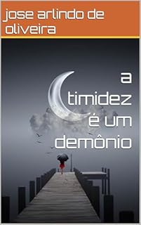Livro a timidez é um demônio