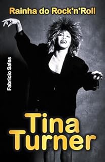 Livro Tina Turner: Rainha do Rock'n'Roll