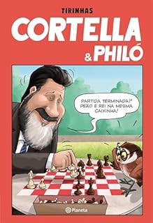 Tirinhas Cortella & Philó