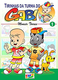 Livro Tirinhas da Turma do Gabi 01: Gabi and his friends