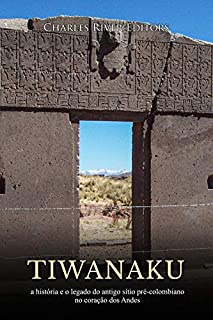 Livro Tiwanaku: a história e o legado do antigo sítio pré-colombiano no coração dos Andes
