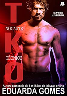 TKO - Nocaute Técnico