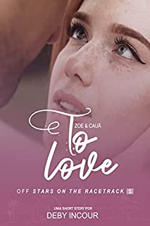 Livro TO LOVE: OFF STARS ON THE RACETRACK 1
