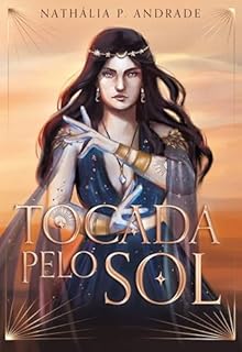 Livro Tocada Pelo Sol (Saga do Sol e da Lua Livro 1)