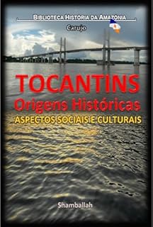 Livro Tocantins - Origens Históricas