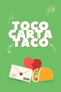 Livro O TOCO, A CARTA E O TACO