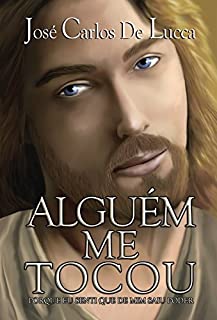 Livro Alguém Me Tocou