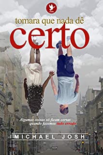 Livro Tomara que nada dê certo