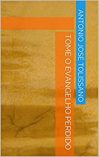 Tomé O Evangelho Perdido