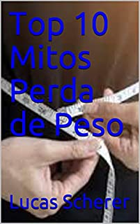 Livro Top 10 Mitos Perda de Peso