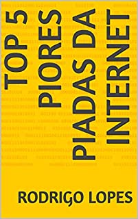 Livro TOP 5 PIORES PIADAS DA INTERNET