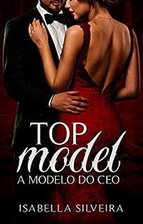 Livro Top Model: A modelo do CEO