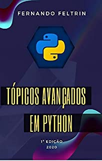 Livro Tópicos Avançados em Python - Fernando Feltrin