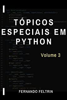 Livro Tópicos Especiais em Python: Volume 3