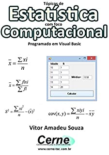 Livro Tópicos de Estatística com foco Computacional Programado em Visual Basic