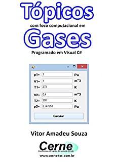 Livro Tópicos com foco computacional em Gases  Programado em Visual C#