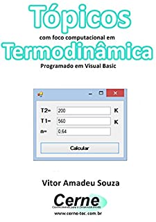Tópicos  com foco computacional em Termodinâmica Programado em Visual Basic