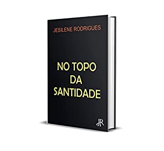 Livro NO TOPO DA SANTIDADE