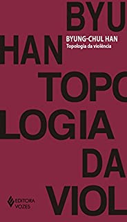 Livro Topologia da violência