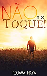 Livro Não me toque!