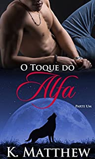 Livro O Toque do Alfa
