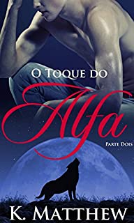 Livro O Toque do Alfa