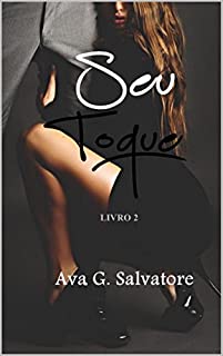 Livro Seu Toque: Livro 2 (Belas Mentiras)
