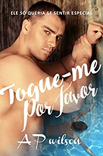 Livro Toque-me, Por favor [Romance GAY]