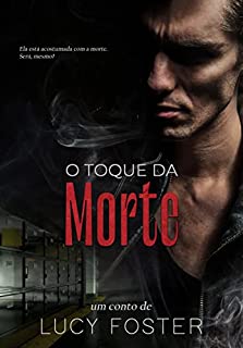 Livro O Toque da Morte: Conto