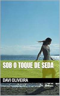 Livro Sob O Toque De Seda