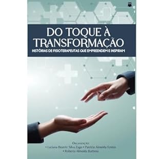 Livro Do toque à transformação