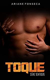Livro Toque: volume único (Sentidos Livro 5)