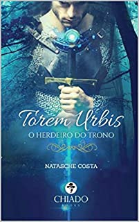 Livro Torem Urbis: O Herdeiro do trono