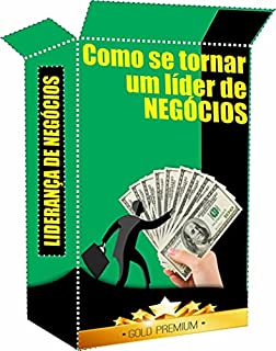 Livro Como se Tornar um Líder de Negócios : Líder de Negócios