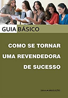 Livro Como se tornar uma revendedora de sucesso