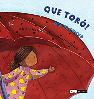 Livro Que toró! Dia de chuva