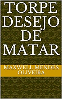 Livro TORPE DESEJO DE MATAR