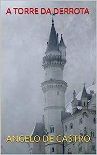 Livro A TORRE DA DERROTA