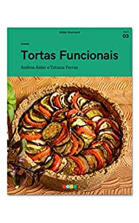 Tortas Funcionais: Tá na Mesa (e-Book Livro 3)