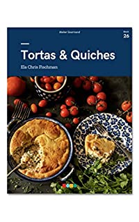 Livro Tortas & Quiches: Tá na Mesa (e-book #26)