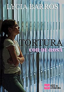 Livro TORTURA COR-DE-ROSA: As meninas também sabem ser cruéis