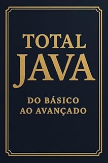 Livro Total Java: Do Básico ao Avançado