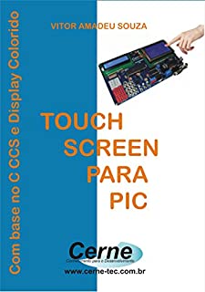Touch-Screen com o PIC Com Base no C CCS e Display Colorido