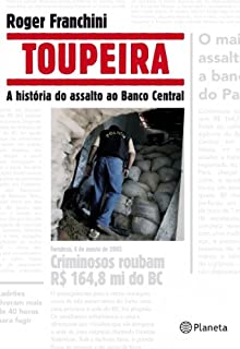 Livro Toupeira: O Assalto do banco Central